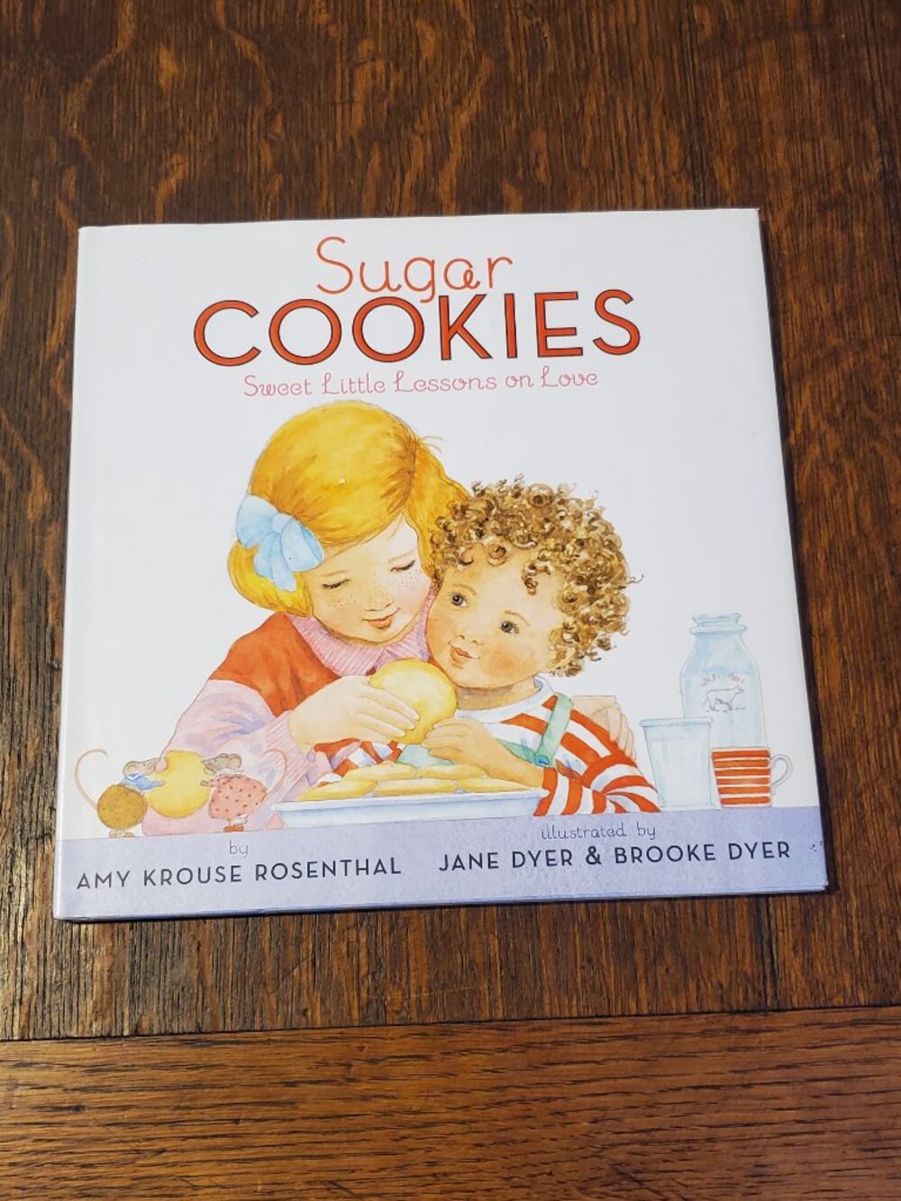 Sugar Cookies: Sweet Little Lessons of Love Hardback Book